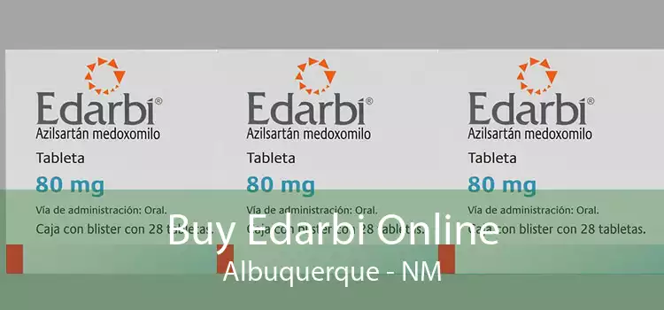 Buy Edarbi Online Albuquerque - NM