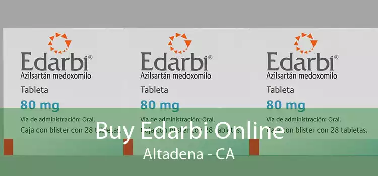 Buy Edarbi Online Altadena - CA