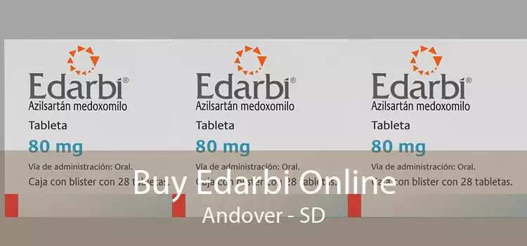 Buy Edarbi Online Andover - SD