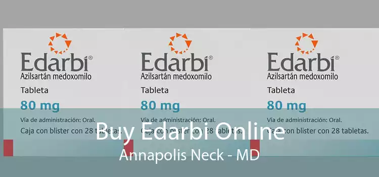 Buy Edarbi Online Annapolis Neck - MD