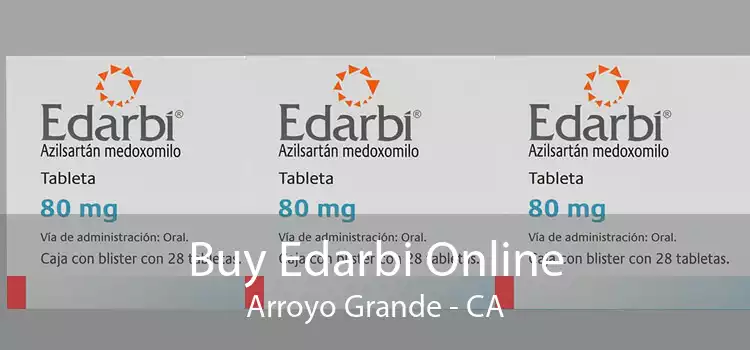 Buy Edarbi Online Arroyo Grande - CA