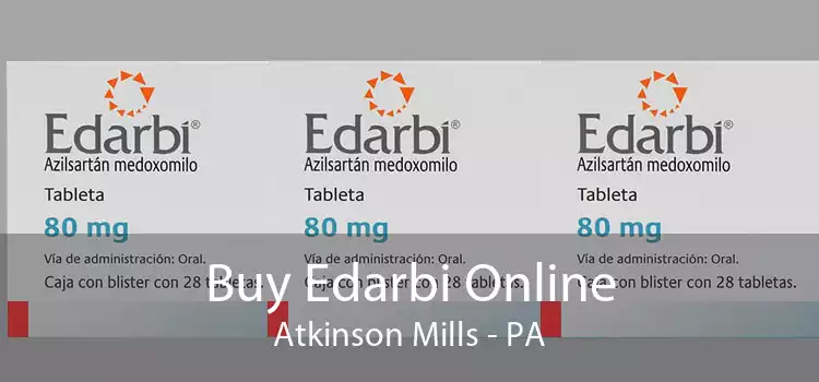 Buy Edarbi Online Atkinson Mills - PA