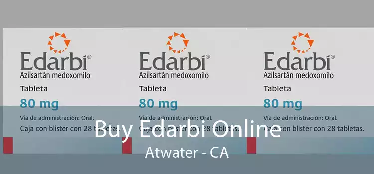 Buy Edarbi Online Atwater - CA