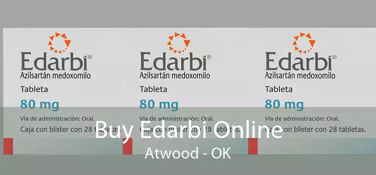 Buy Edarbi Online Atwood - OK
