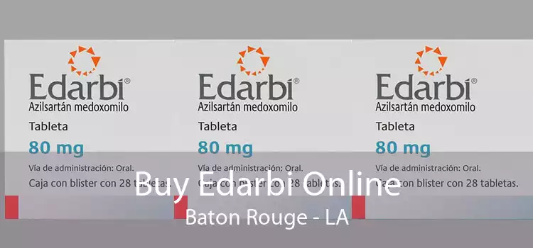 Buy Edarbi Online Baton Rouge - LA