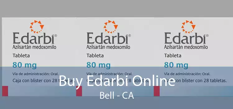 Buy Edarbi Online Bell - CA