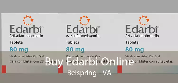 Buy Edarbi Online Belspring - VA