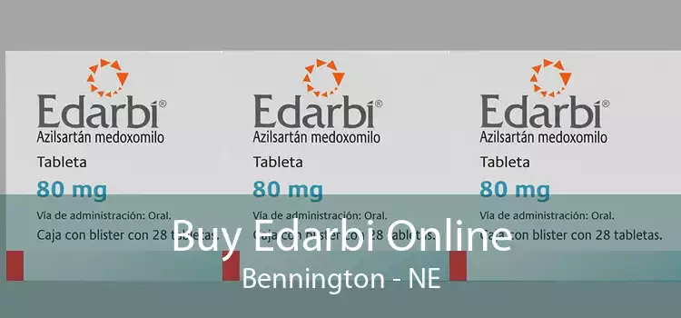 Buy Edarbi Online Bennington - NE