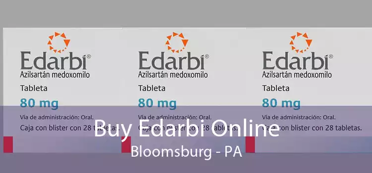 Buy Edarbi Online Bloomsburg - PA