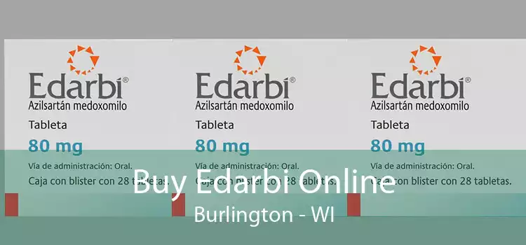 Buy Edarbi Online Burlington - WI
