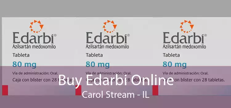 Buy Edarbi Online Carol Stream - IL