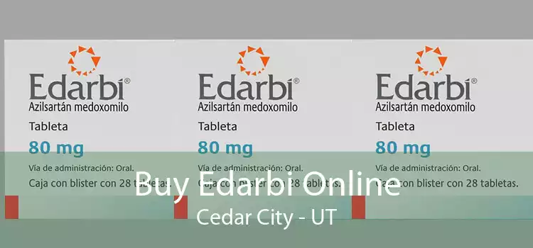 Buy Edarbi Online Cedar City - UT