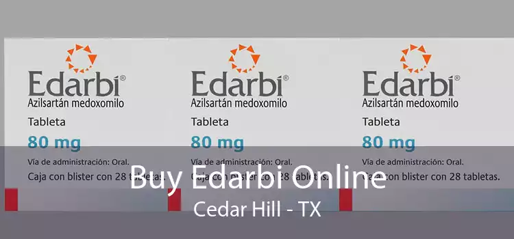 Buy Edarbi Online Cedar Hill - TX