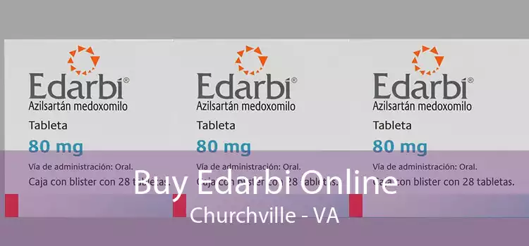 Buy Edarbi Online Churchville - VA