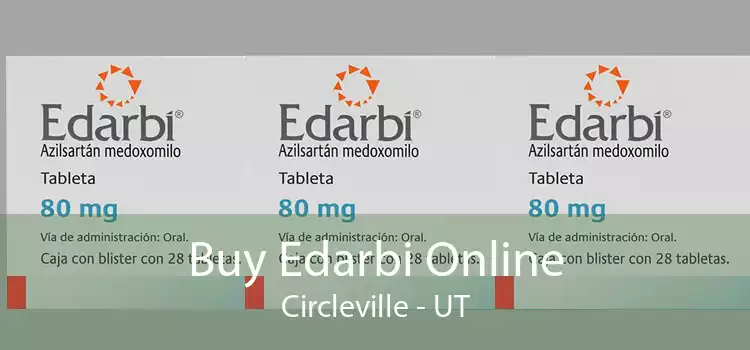 Buy Edarbi Online Circleville - UT