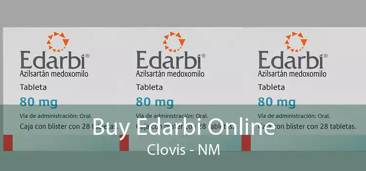 Buy Edarbi Online Clovis - NM
