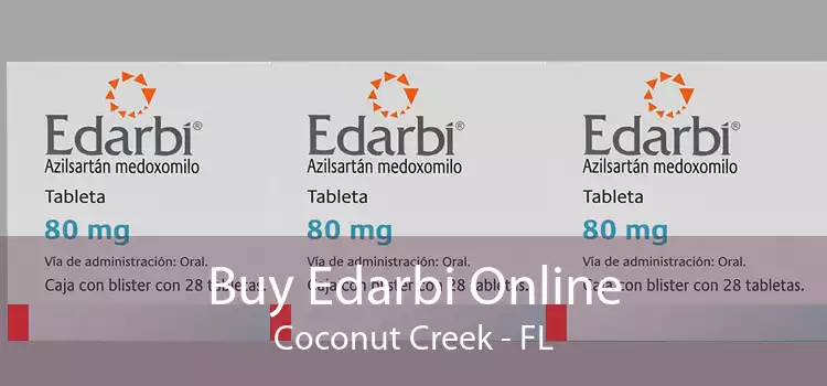 Buy Edarbi Online Coconut Creek - FL