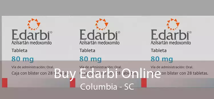 Buy Edarbi Online Columbia - SC