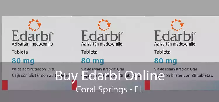 Buy Edarbi Online Coral Springs - FL