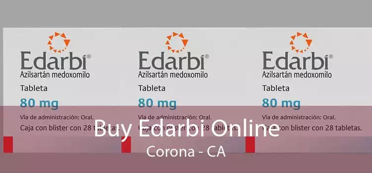 Buy Edarbi Online Corona - CA