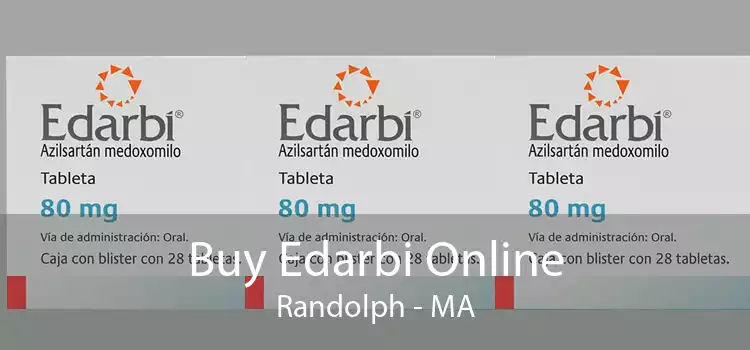 Buy Edarbi Online Randolph - MA
