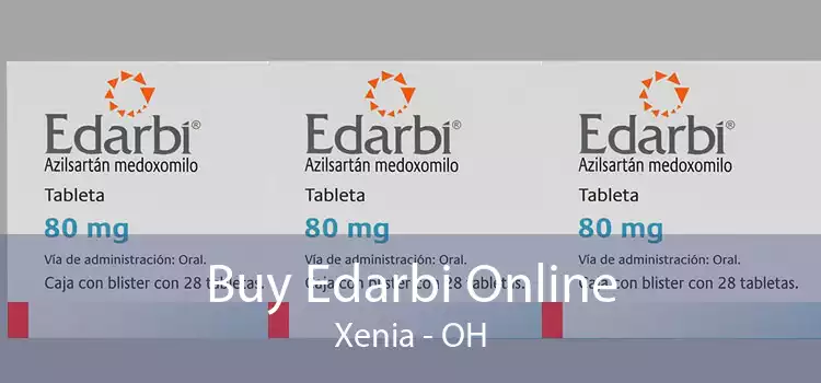 Buy Edarbi Online Xenia - OH